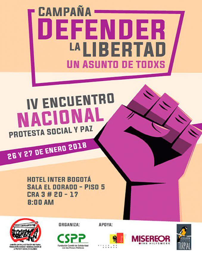 IV ENCUENTRO NACIONAL CAMPAñA DEFENDER LA LIBERTAD: UN ASUNTO DE TODXS